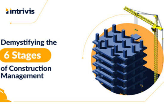 Demystifying the 6 Stages of Construction Management