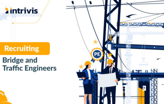 Recruiting Bridge and Traffic Engineers (PE) for a Civil Engineering Firm