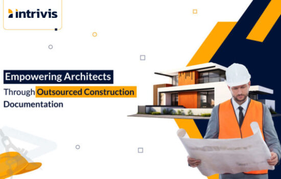 How Outsourcing Architectural Construction Documentation Empowers Architects