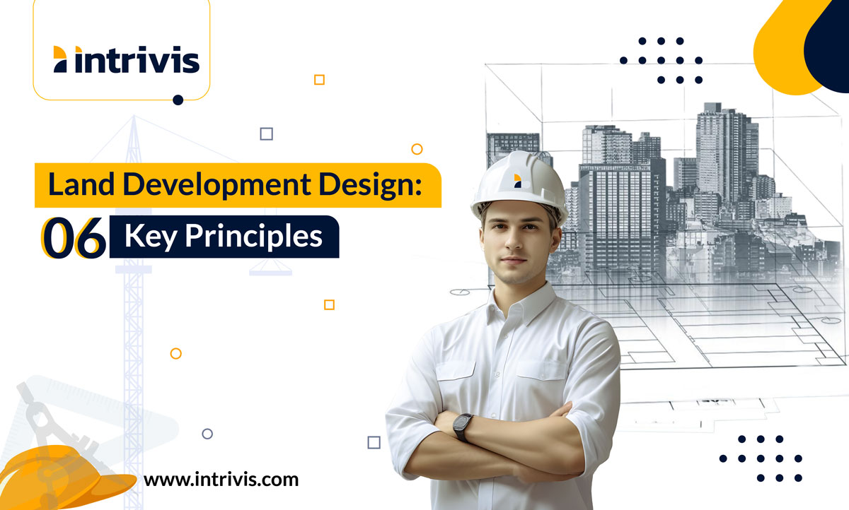 Land development design | Intrivis