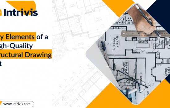Key Elements of a High-Quality Structural Drawing Set 