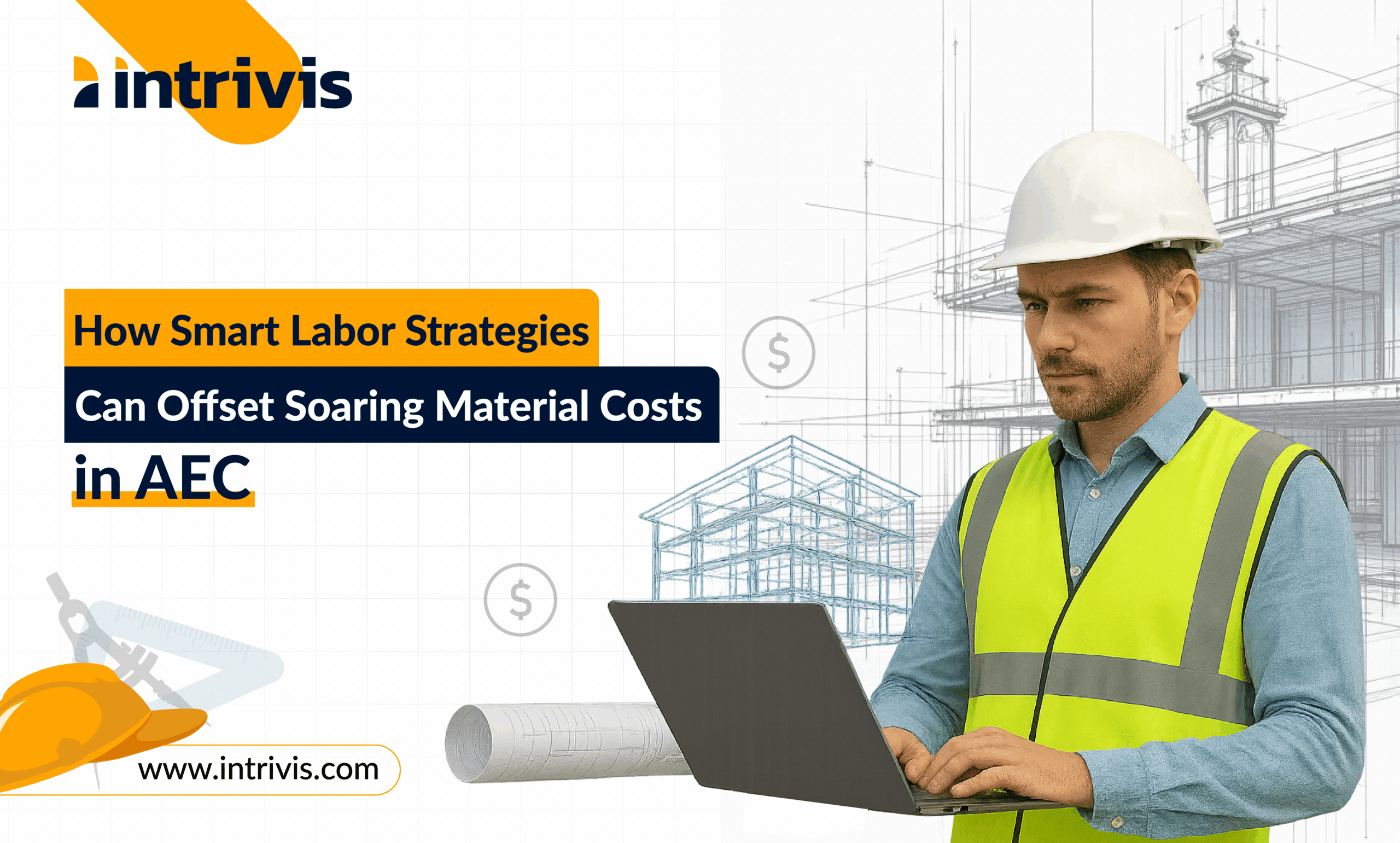 Rising Material Costs in AEC | Intrivis