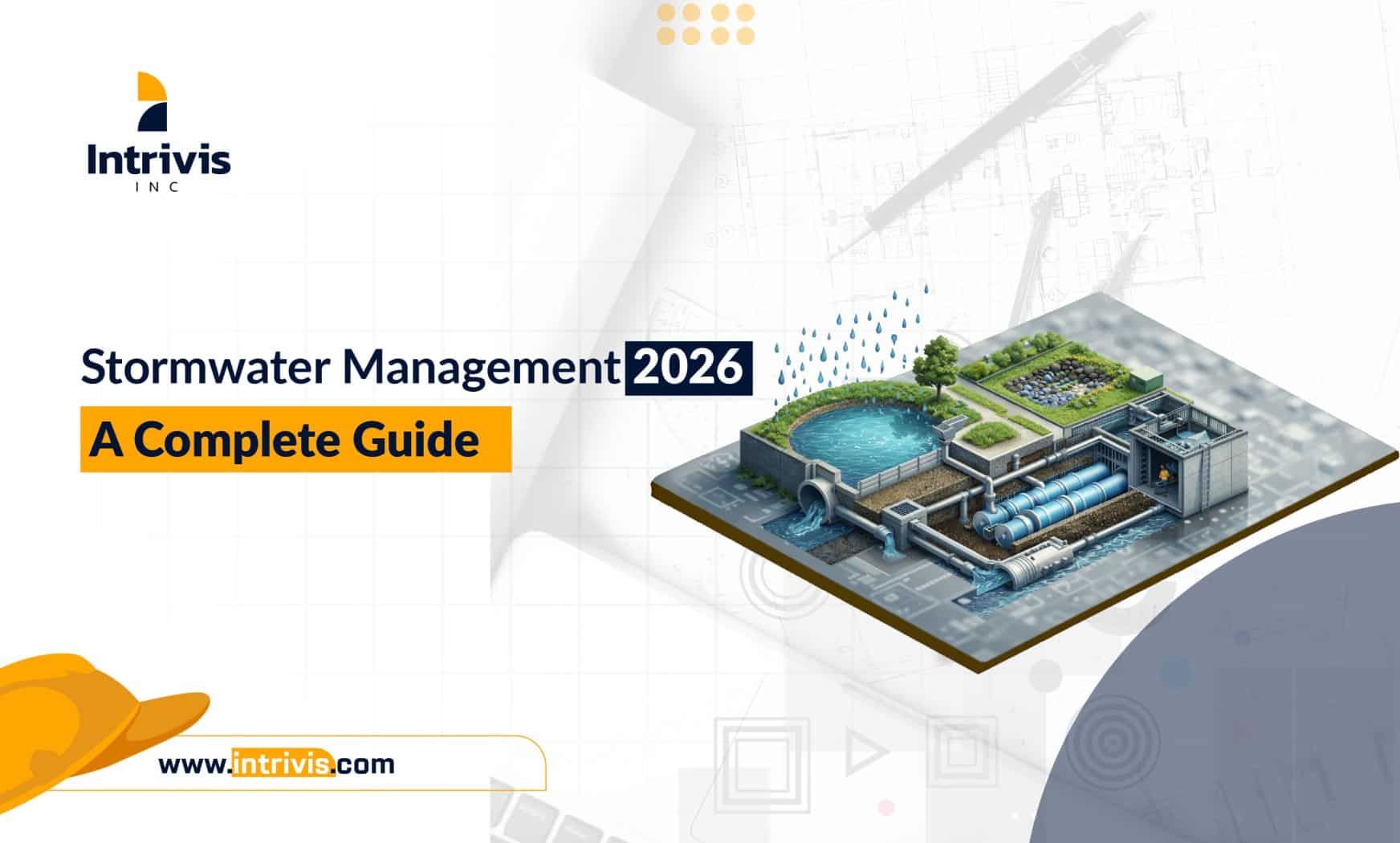 Stormwater Management Plans in 2026 — What Regulators and Reviewers ...